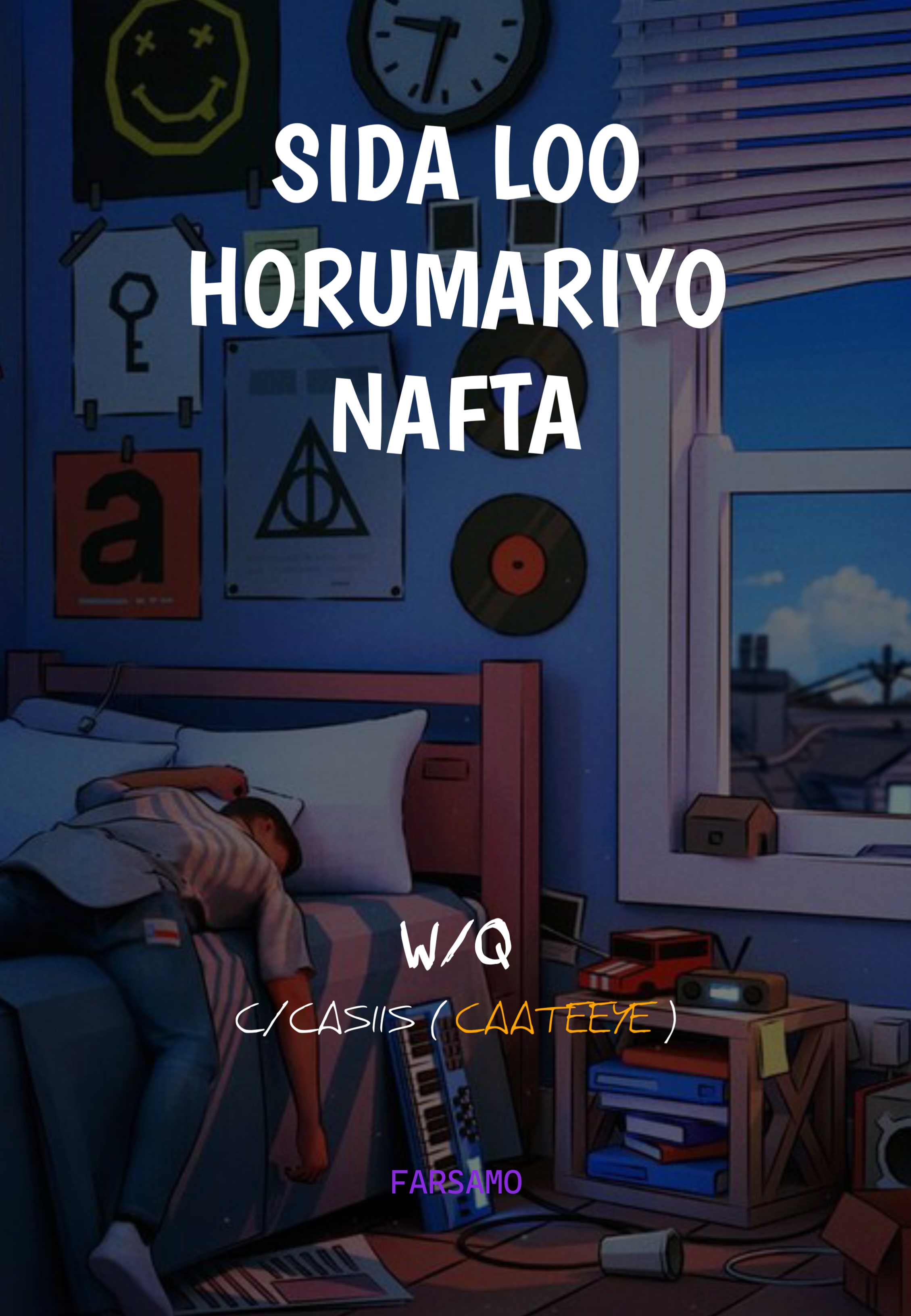 SIDA LOO HORUMARIYO NAFTA